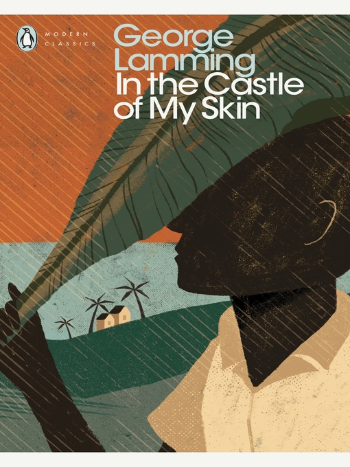 Title details for In the Castle of My Skin by George Lamming - Wait list
